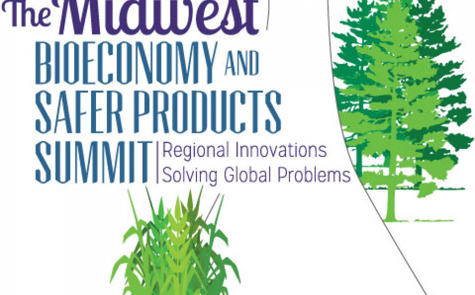 Midwest Bioeconomy and Safer Products Summit