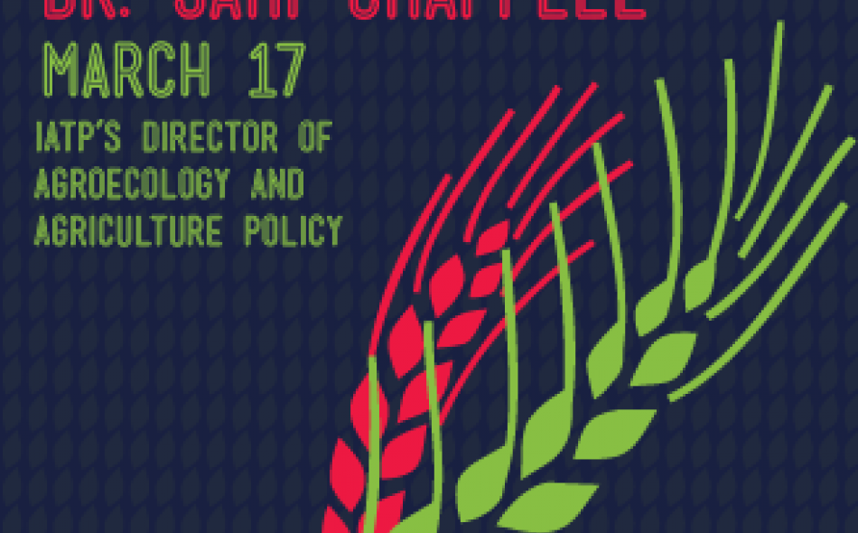 Food Sovereignty Series:  Dr. Jahi Chappell, IATP’s Director of Agroecology and Agriculture Policy