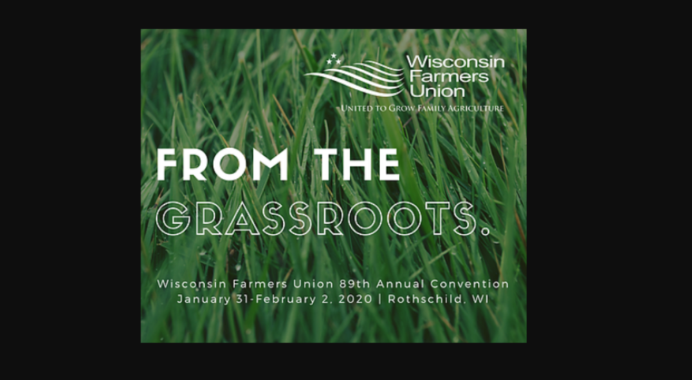 Wisconsin Farmers Union Convention