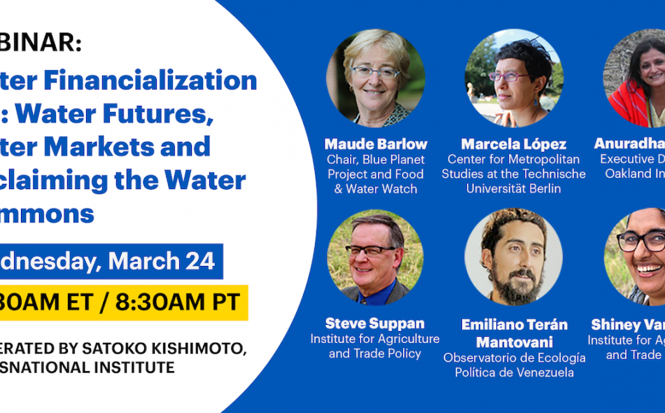 Water Financialization 101: Water Futures, Water Markets and Reclaiming the Water Commons	