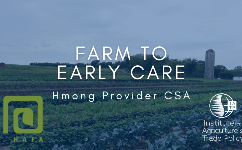 Farm to Early Care: Hmong Provider CSA