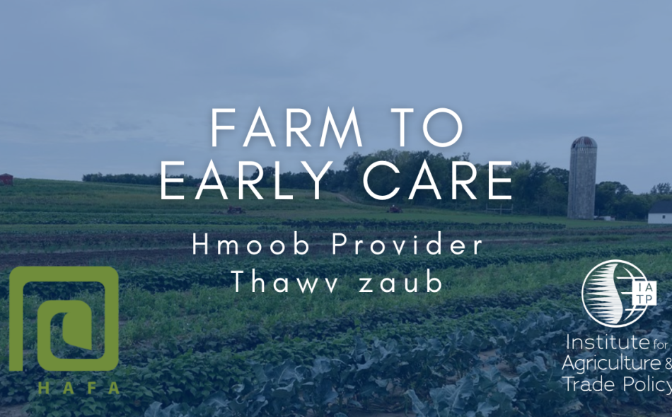 Farm to Early Care: Hmoob Provider Thawv zaub