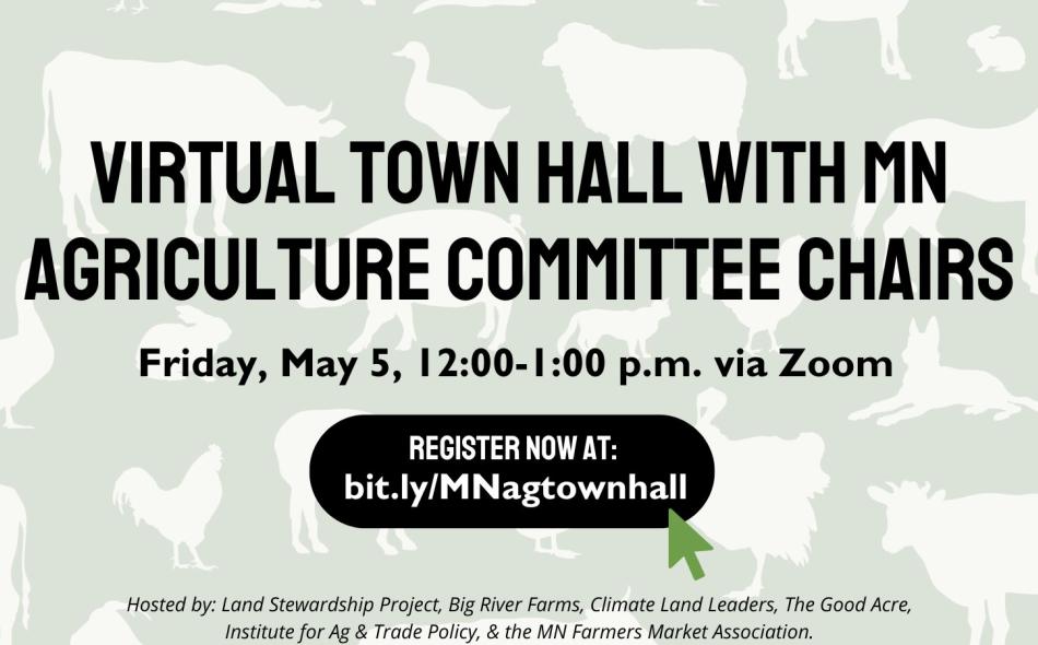 Virtual town hall with MN agriculture committee chairs.