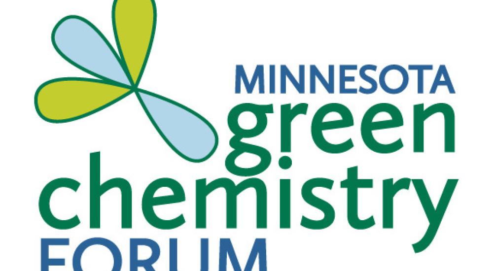 The MN Green Chemistry Forum Happy Hour and Seminar