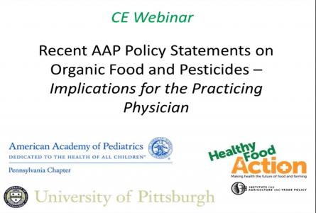 Recent AAP Policy Statements on Organic Food and Pesticides