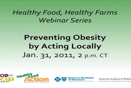 Preventing obesity by acting locally